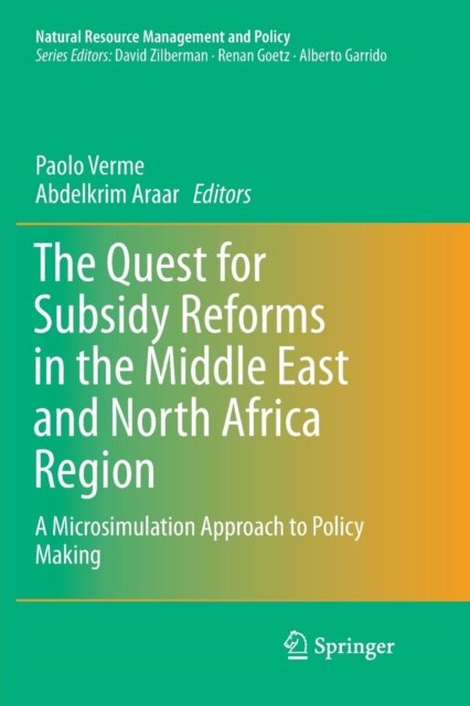 The Quest for Subsidy Reforms in the Middle East and North Africa Region