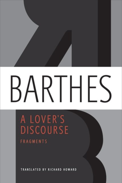 A Lover''s Discourse