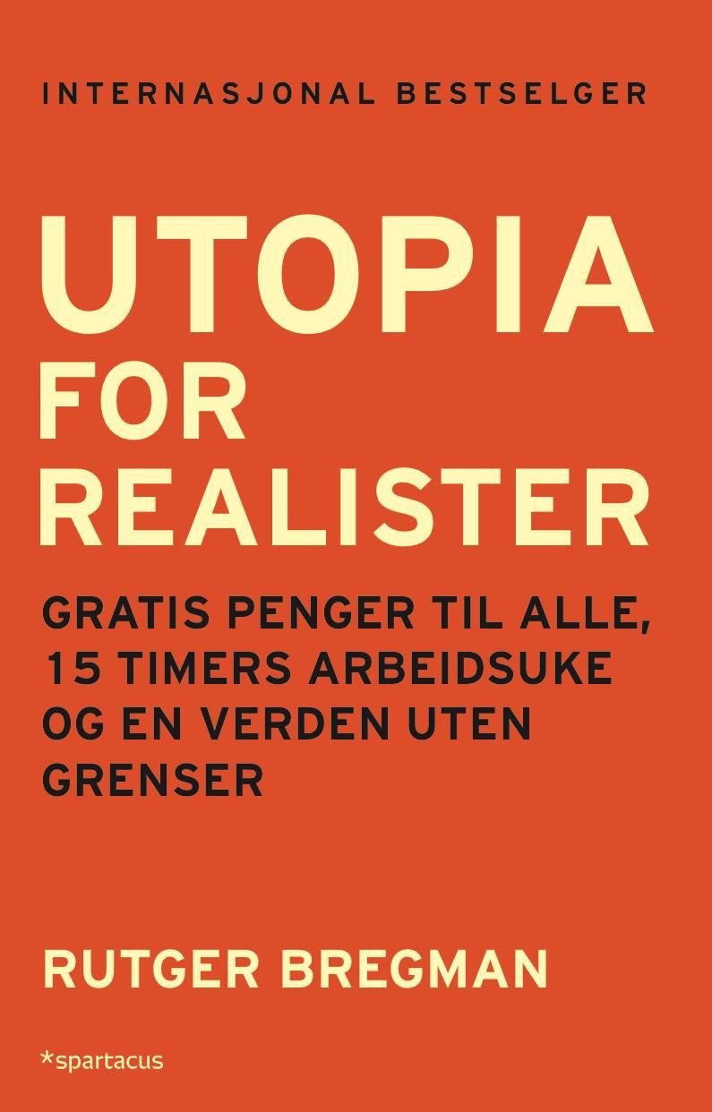Utopia for realister av Rutger Bregman