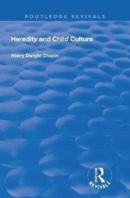 Heredity and Child Culture
