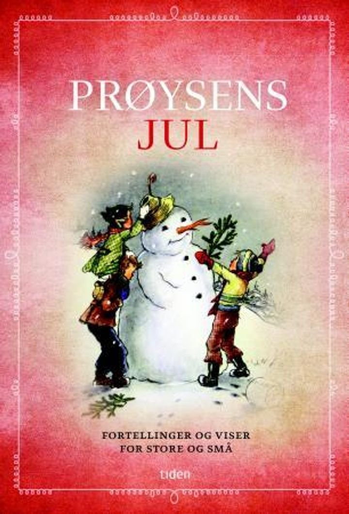 Prøysens jul - fortellinger og viser for store og små