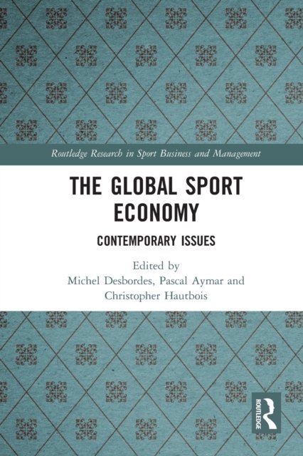 The Global Sport Economy