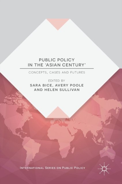 Public Policy in the ''Asian Century''
