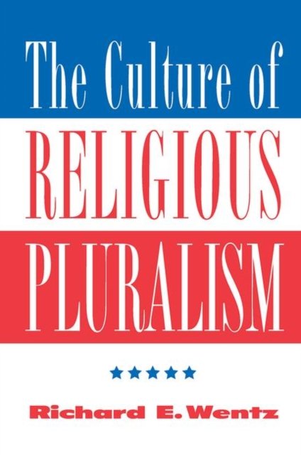 The Culture Of Religious Pluralism