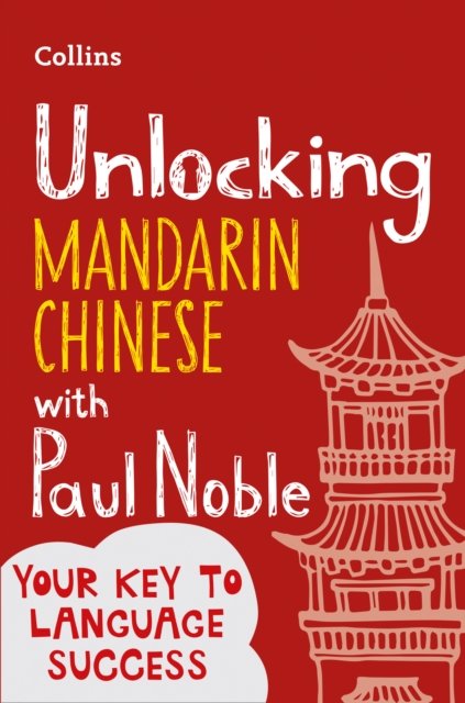 UNLOCKING MANDARIN CHINESE PB