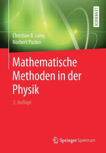 Mathematische Methoden in Der Physik