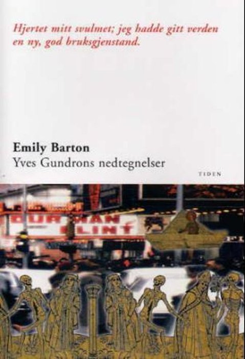 Yves Gundrons nedtegnelser