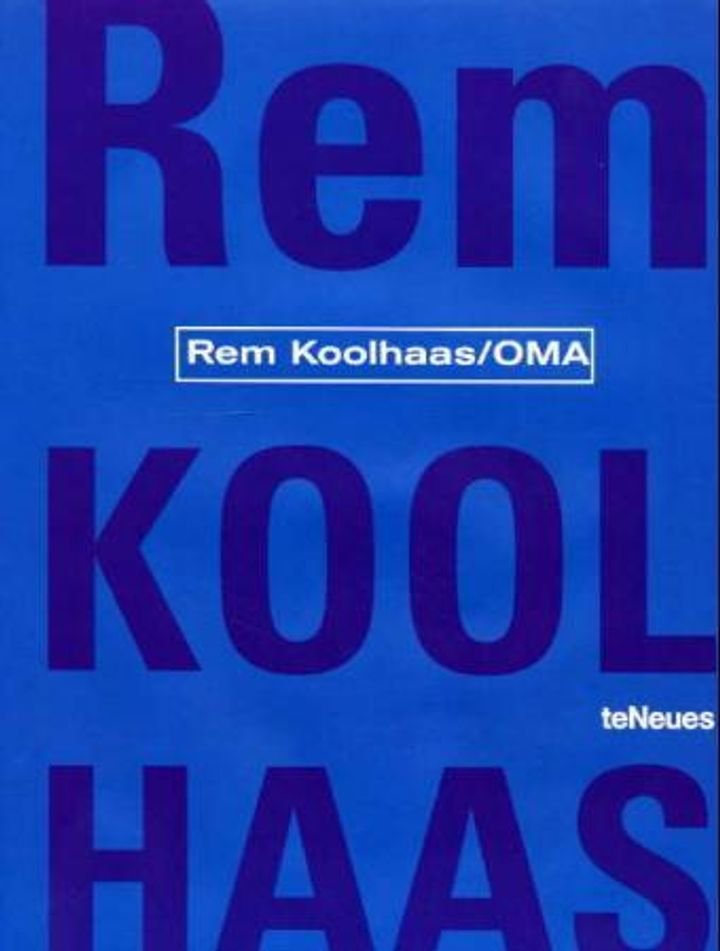 Rem Koolhaas/OMA