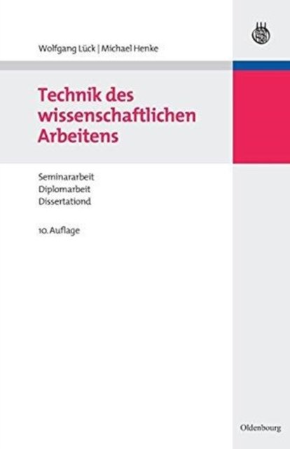 Technik des wissenschaftlichen Arbeitens