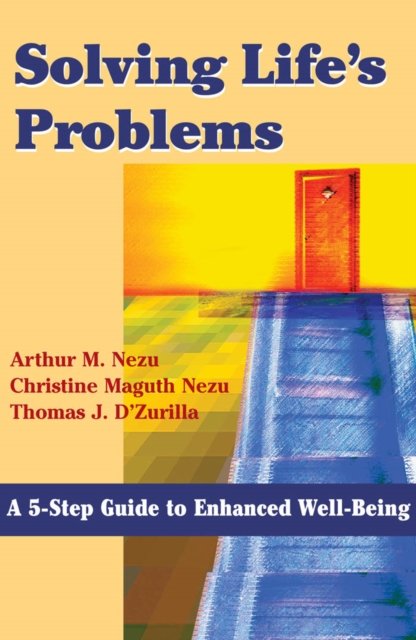 Solving Life''s Problems