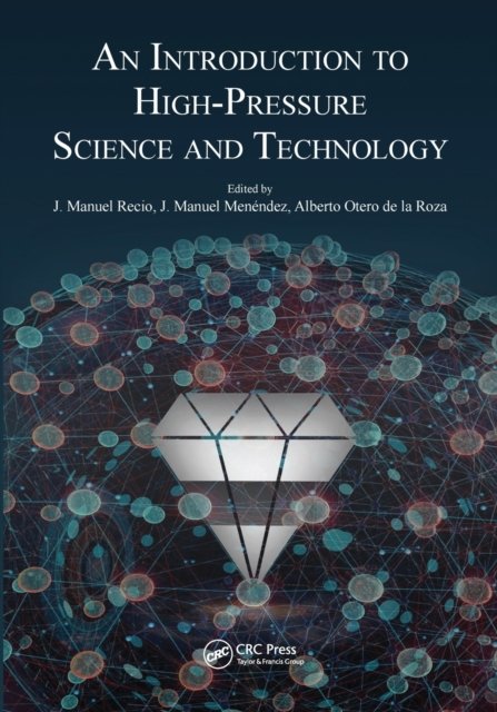 An Introduction to High-pressure Science and Technology