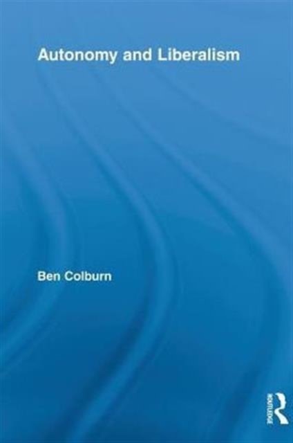 Autonomy and Liberalism