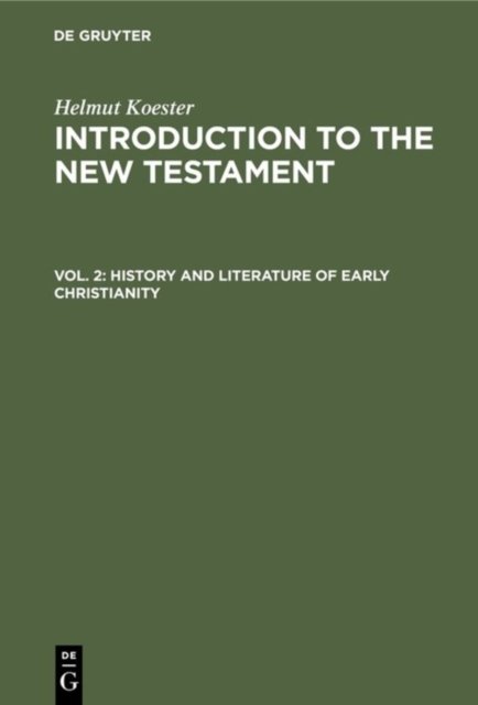 History and Literature of Early Christianity