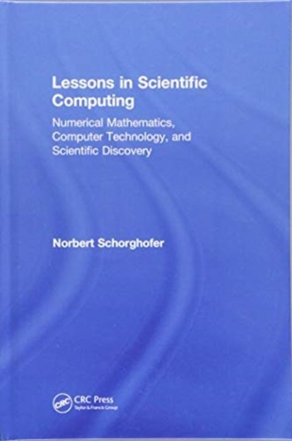 Lessons in Scientific Computing
