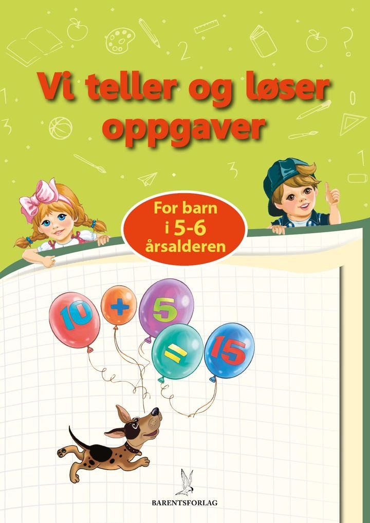 Vi teller og løser oppgaver - for barn i 5-6 årsalderen