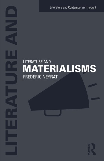 Literature and Materialisms