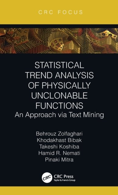 Statistical Trend Analysis of Physically Unclonable Functions