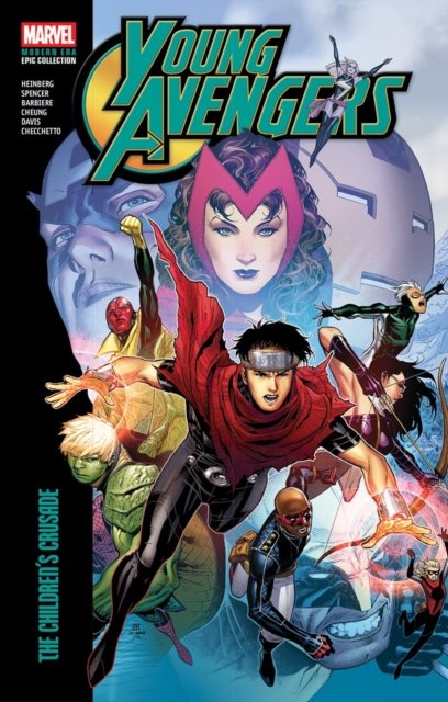 Young Avengers Modern Era Epic Collection: The Children''s Crusade