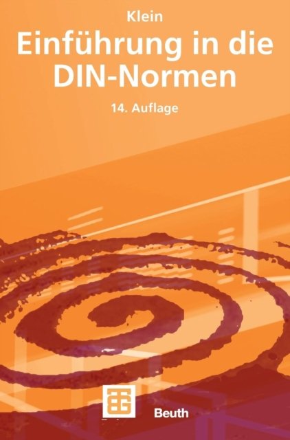 Einfuhrung in die DIN-Normen