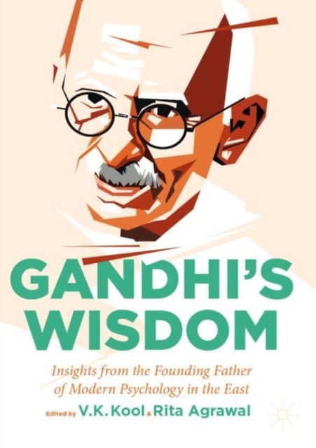 Gandhi''s Wisdom