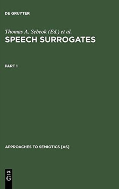 Speech Surrogates. Part 1