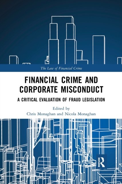 Financial Crime and Corporate Misconduct
