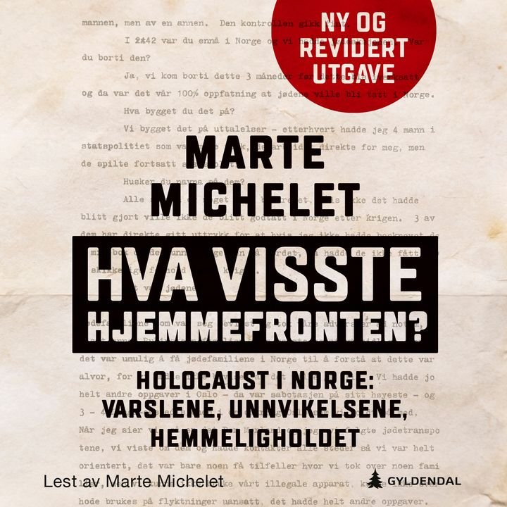 Hva visste hjemmefronten? - holocaust i Norge: varslene, unnvikelsene, hemmeligholdet