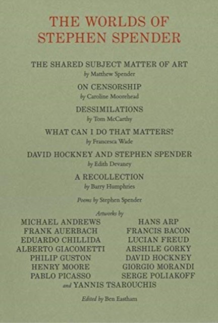 The Worlds of Stephen Spender