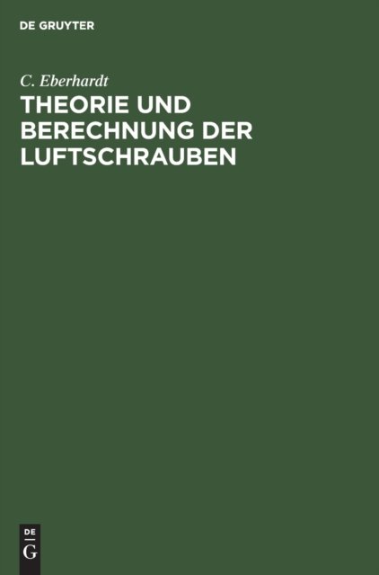 Theorie Und Berechnung Der Luftschrauben