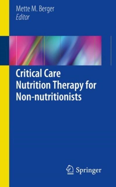 Clinical Nutrition Management in Complex ICU Cases