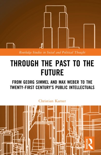 Through the Past to the Future