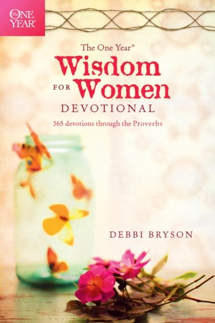 One Year Wisdom for Women Devotional