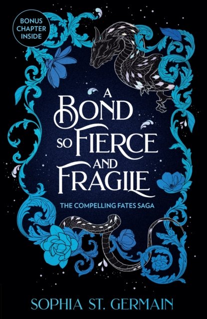 A Bond so Fierce and Fragile