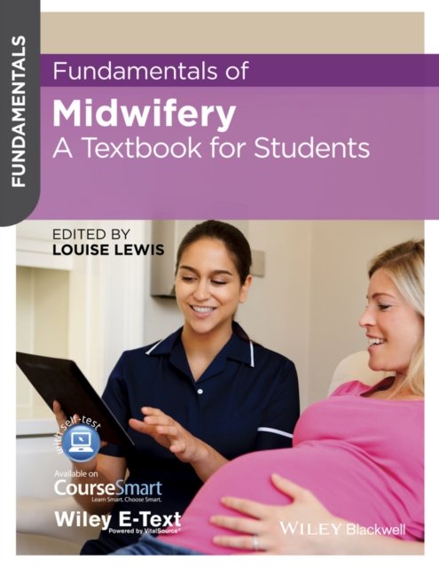 Fundamentals of Midwifery – A Textbook for Students