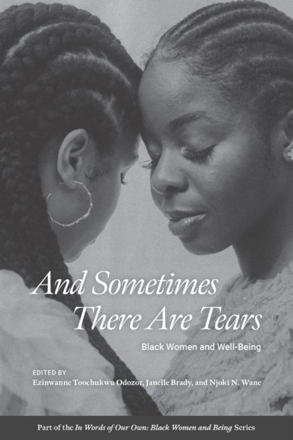 And Sometimes There Are Tears