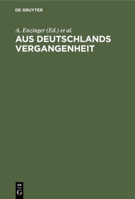 Aus Deutschlands Vergangenheit