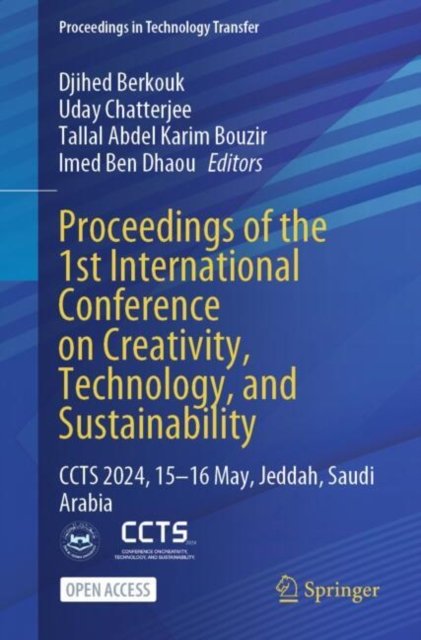Proceedings of the 1st International Conference on Creativity, Technology and Sustainability
