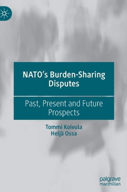 NATO’s Burden-Sharing Disputes