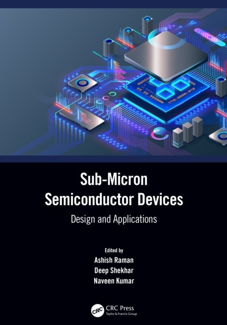 Sub-micron Semiconductor Devices