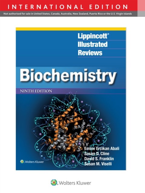 Lippincott® Illustrated Reviews: Biochemistry | David S. Franklin | Ar