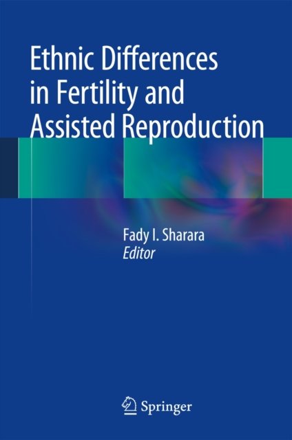 Ethnic Differences in Fertility and Assisted Reproduction