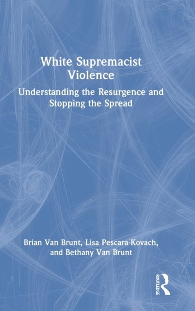 White Supremacist Violence