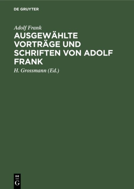 Ausgewahlte Vortrage Und Schriften Von Adolf Frank