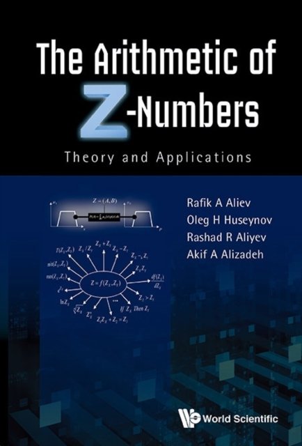 ARITHMETIC OF Z-NUMBERS, THE