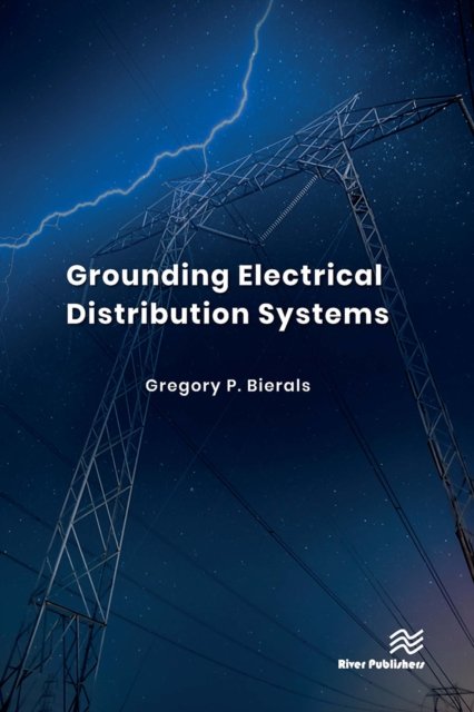 Grounding Electrical Distribution Systems