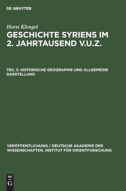 Historische Geographie Und Allgemeine Darstellung