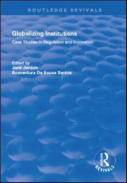 Globalizing Institutions