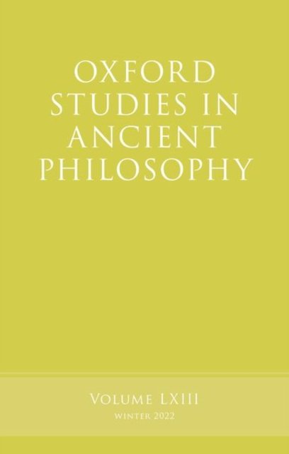 Oxford Studies in Ancient Philosophy, Volume 63