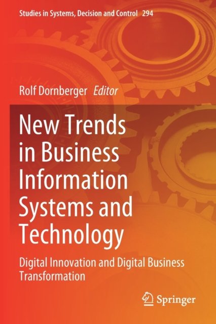 New Trends in Business Information Systems and Technology