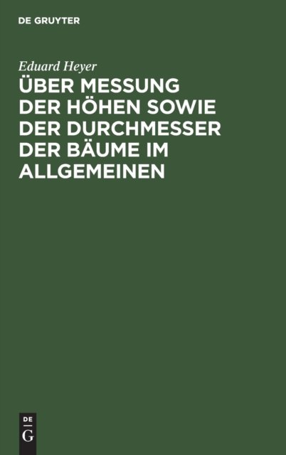 Uber Messung Der Hohen Sowie Der Durchmesser Der Baume Im Allgemeinen